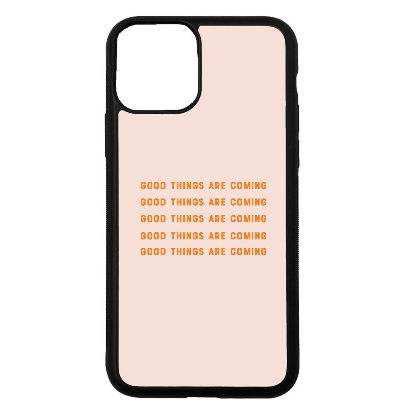 good things are coming - MAI CASES