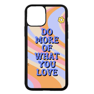 do more of what you love - MAI CASES